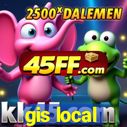 gis local